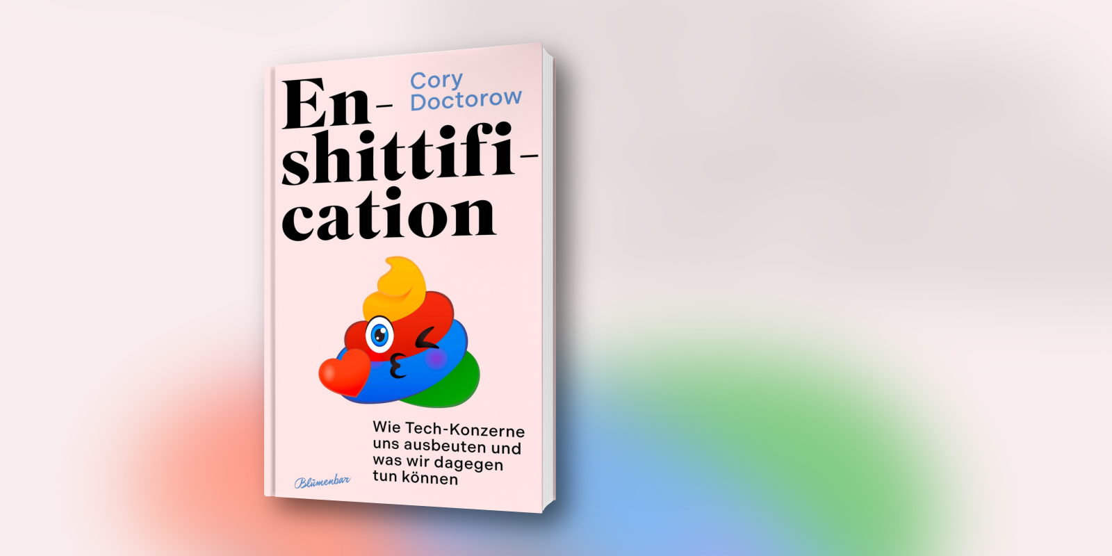 Buchempfehlung: „Enshittification“ – So geht das Netz
