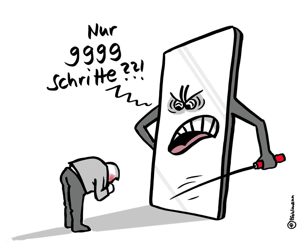 Ein menschengroßes Smartphone mit grimmigem Gesicht schwingt eine Gerte. Davor bittet ein gebeugter Mensch mit rotem Gesicht um Vergebung. Sprechblase Smartphone: „Nur 9999 Schritte??!”