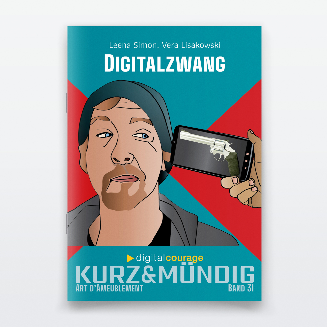 Band 31 der Reihe kurz&mündig zum Thema „Digitalzwang“.