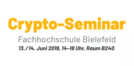 Schriftzug in gelb: Crypto-Seminar; darunter in grau: Fachhochschule Bielefeld; darunter: Datum und Uhrzeit