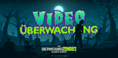 „Videoüberwachung“ in Comic-hafter Schrift , darunter das Überwachungszombies- und das Digitalcourage-Logo, gruseliger Hintergrund