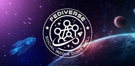 Ein Raumschiff und ein Planet, alles in lila gehalten. Darüber ein Fediverse-Logo mit dem Satz "Social Media Done Well".