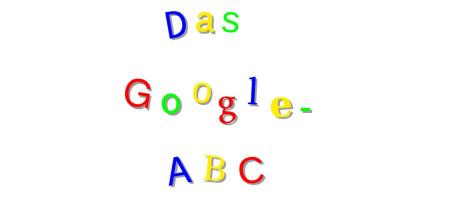 In bunten Buchstaben: "Das Google-ABC".