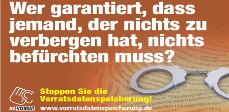 Aufkleber vom AK Vorrat: „Wer garantiert, dass jemand, der nichts zu verbergen hat, nichts befürchten muss?“