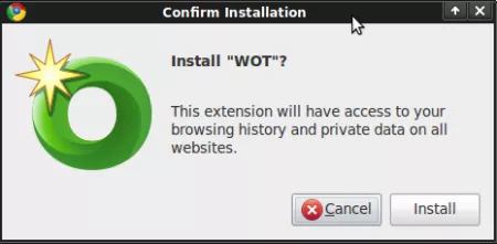 Ein Pop-Up mit dem Text: "Install 'WOT'? This extension will have access to your brwosing history and private data on all websites." [Cancel][Install]