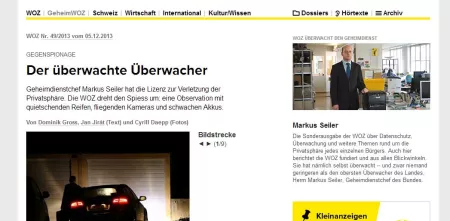 Artikel in der woz: „Der überwachte Überwacher“.