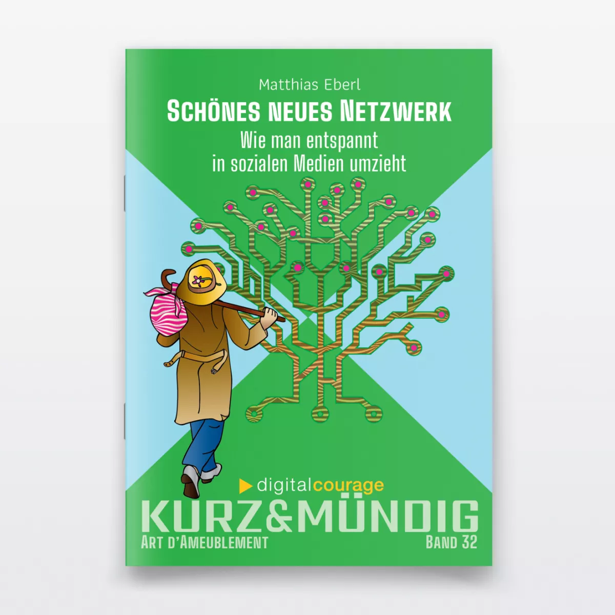 Frontansicht des kurz&mündig-Bandes „Schönes neues Netzwerk“.