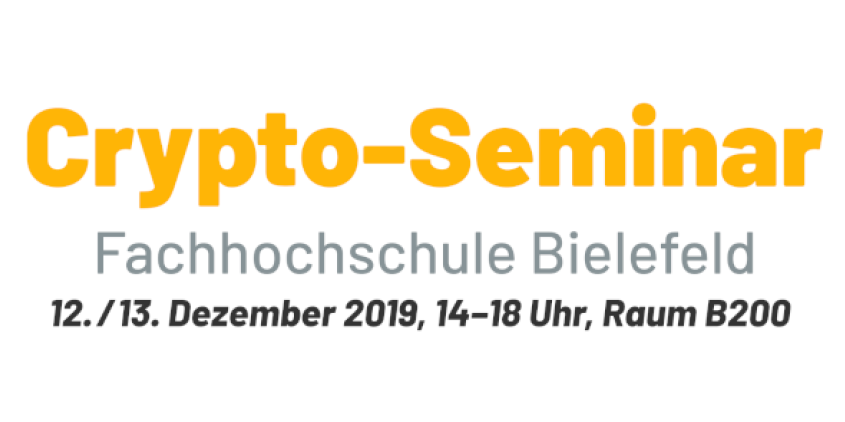 Schriftzug in gelb: Crypto-Seminar; darunter in grau: Fachhochschule Bielefeld; darunter: Datum und Uhrzeit