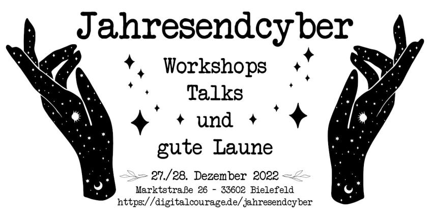 Veranstaltungsankündigung Jahresendcyber, "Workshops, Talks und gute Laune | 27.-28. Dezember, Bild: Markus Hamid, CC-BY 4.0