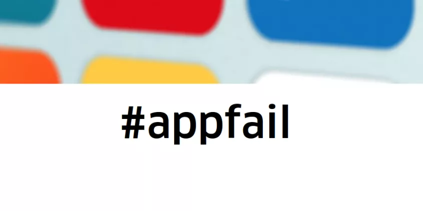 Screenshot mit dem Hashtag #appfail. Im Hintergrund bunte Kacheln.