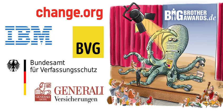 Ene Illustration einer Datenkrake auf einer Bühne. Links daneben Logos von change.org, IBM, BVG, Bundesamt für Verfassungsschutz und Generali.
