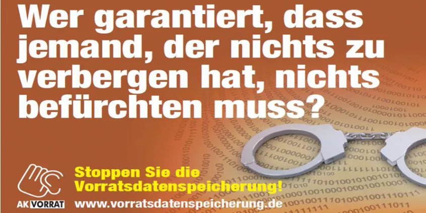 Aufkleber vom AK Vorrat: „Wer garantiert, dass jemand, der nichts zu verbergen hat, nichts befürchten muss?“
