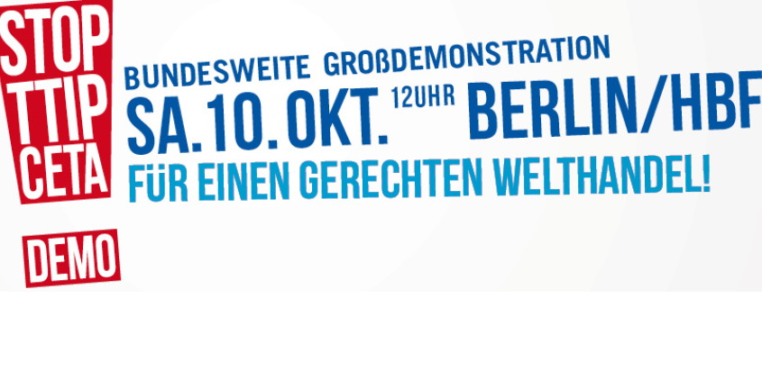 Werbebanner der "Stop TTIP/CETA-Demo".