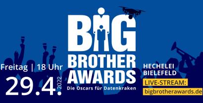Banner für die BigBrotherAwards 2022 inkl. Datum, Uhrzeit und Ort.