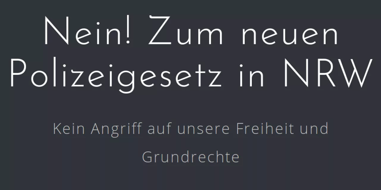 Nein! Zum neuen Polizeigesetz in NRW. Weiße Schrift auf dunkelgrauem Grund.