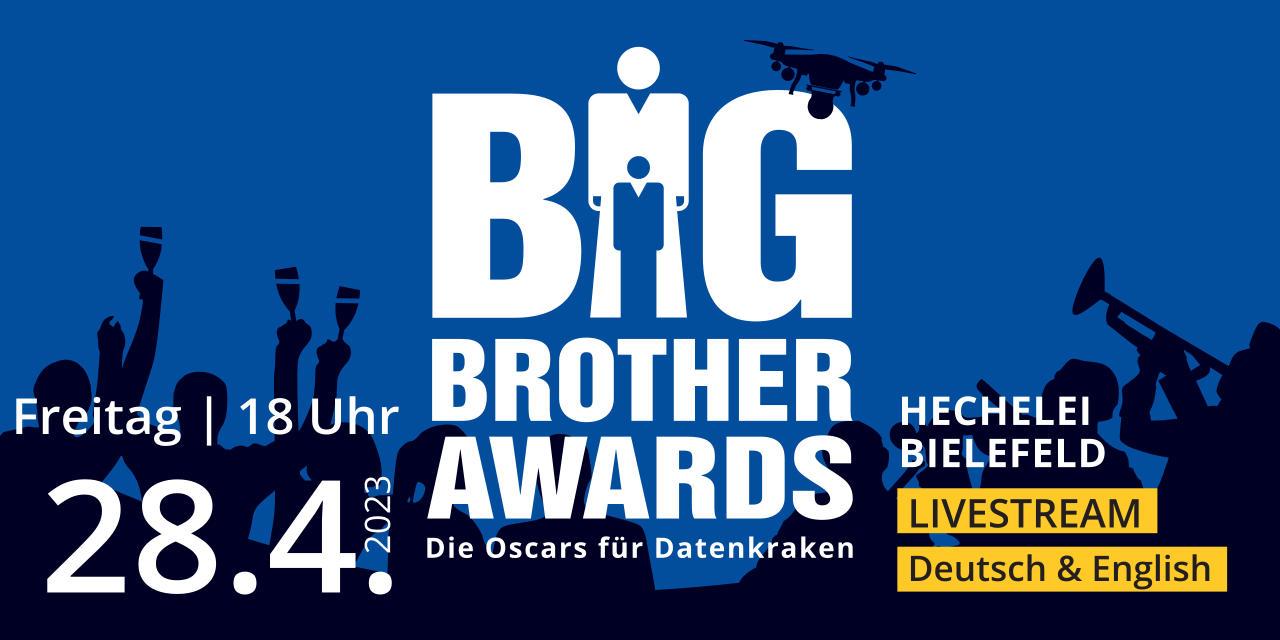 Schriftzug Big Brother Awards, feiernde Menschen und eine Drohne als Scherenschnitt, Freitag, 28. April, 18 Uhr in der Hechelei in Bielefeld. Livestream Deutsch und Englisch