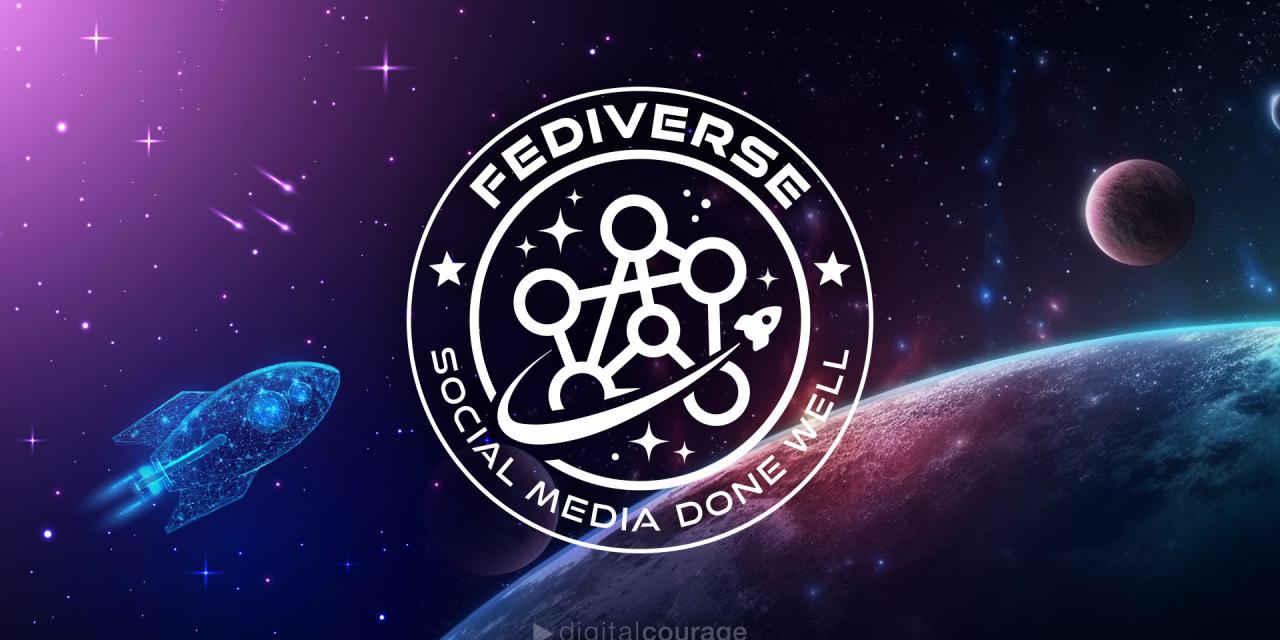 Ein Raumschiff und ein Planet, alles in lila gehalten. Darüber ein Fediverse-Logo mit dem Satz "Social Media Done Well".