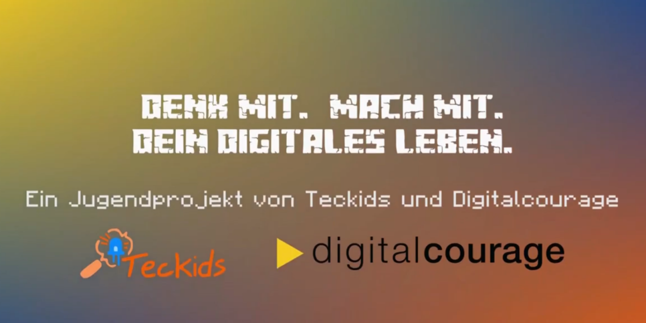 Werbebanner der Teckids: „Denk mit. Mach mit. Dein digitales Leben.“