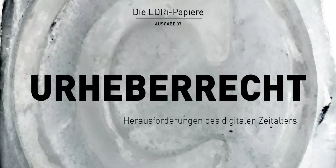Ausschnitt einer EDRi-Broschüre (Urheberrecht).