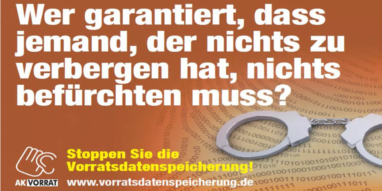 Aufkleber vom AK Vorrat: „Wer garantiert, dass jemand, der nichts zu verbergen hat, nichts befürchten muss?“